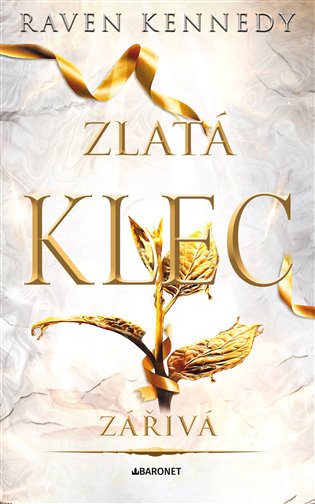 Zářivá - Raven Kennedy