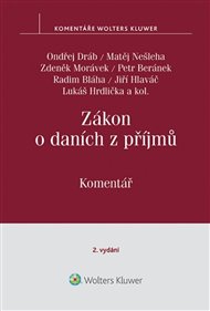 Zákon o daních z příjmů Komentář - Ondřej Dráb,  kol.