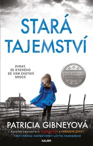 Stará tajemství: Inspektorka Lottie Parkerová 3 - Patricia Gibneyová
