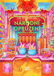 Národní opruzení 3: Smlouva s ďáblem - Karolína Meixnerová