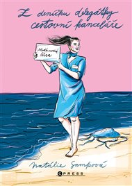 Z deníčku delegátky cestovní kanceláře - Natálie Samková