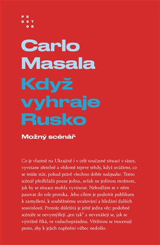 Když vyhraje Rusko: Možný scénář - Carlo Masala