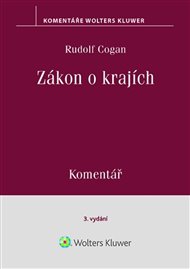 Zákon o krajích Komentář - Rudolf Cogan