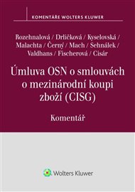Úmluva OSN o smlouvách o mezinárodní koupi zboží Komentář -  kol.
