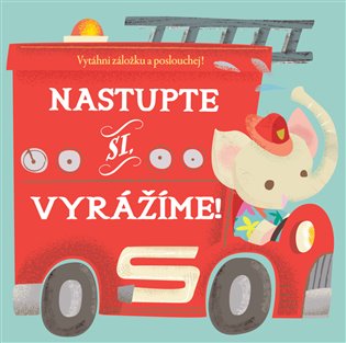 Nastupte si vyrážíme!: Vytáhni záložku a poslouchej! - 