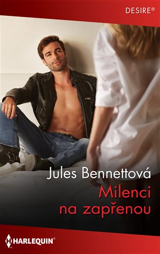 Milenci na zapřenou - Jules Bennettová