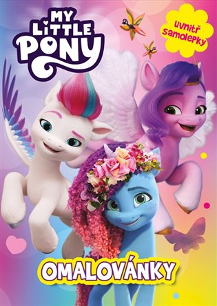 My Little Pony - Omalovánky: Se samolepkami - 