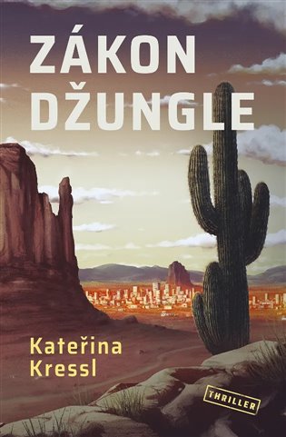 Zákon džungle - Kateřina Kresll