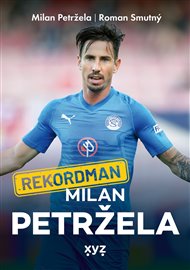 Rekordman Milan Petržela - Milan Petržela, Roman Smutný