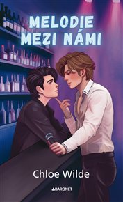 Melodie mezi námi - Chloe Wilde