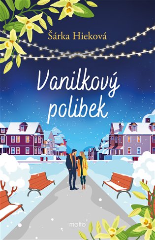 Vanilkový polibek - Šárka Hieková