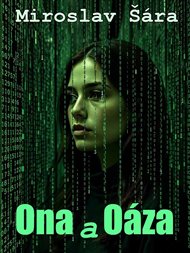 Ona a Oáza - Miroslav Šára