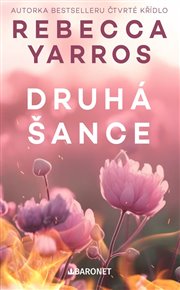 Druhá šance - Rebecca Yarros