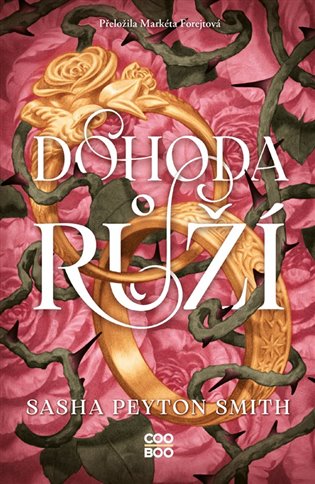 Dohoda růží - Sasha Peyton Smith