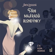 Páni mají radši blondýnky - Anita Loosová