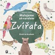 Malujeme akvarelem – Zvířata - Jana Hollmann