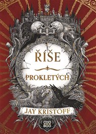 Říše prokletých - Jay Kristoff