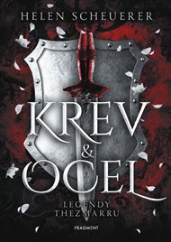 Krev a ocel - Helen Scheuerer