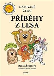 Malované čtení: Příběhy z lesa - Renata Špačková