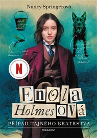 Enola Holmesová – Případ tajného bratrstva - Nancy Springerová