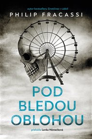 Pod bledou oblohou - Philip Fracassi