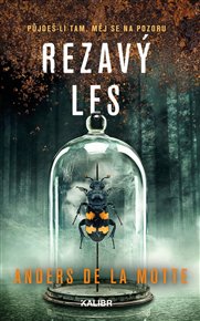 Rezavý les - Anders de la Motte