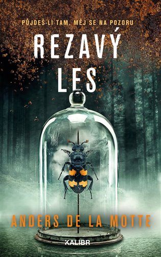 Rezavý les - Anders de la Motte