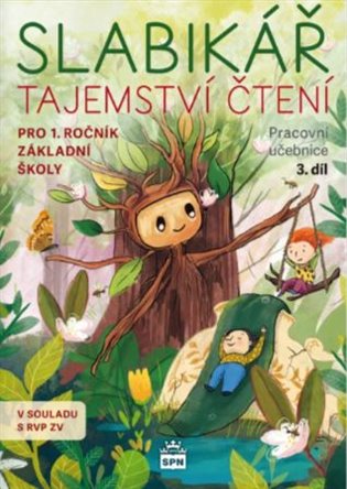 Slabikář 3. díl - Tajemství čtení -  kol.