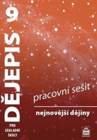 Dějepis 9 pro základní školy - Nejnovější dějiny - Pracovní sešit - František Parkan