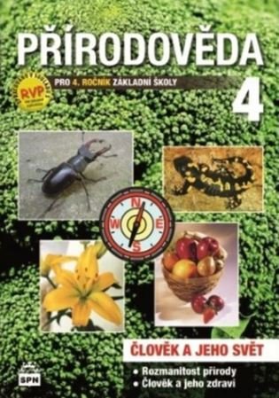 Přírodověda pro 4. ročník základní školy - Marie Čechurová