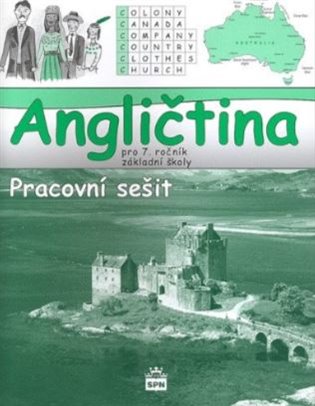 Angličtina pro 7. ročník základní školy - Pracovní sešit - Marie Zahálková