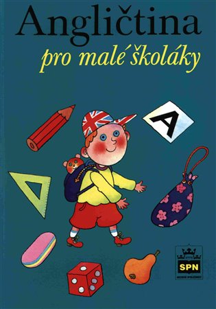 Angličtina pro malé školáky - Marie Zahálková