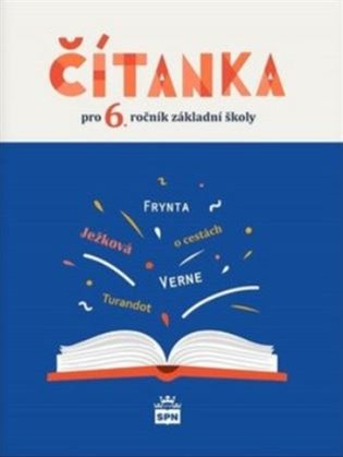 Čítanka 6 pro základní školy - Josef Soukal