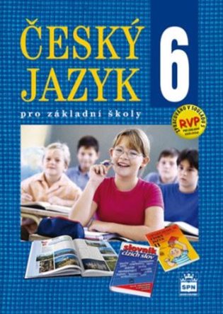 Český jazyk 6 pro základní školy - Učebnice - Eva Hošnová