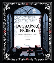 Duchařské příběhy: Hrůzostrašné povídky viktoriánské éry -  kolektiv autorů