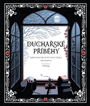 Duchařské příběhy: Hrůzostrašné povídky viktoriánské éry -  kolektiv autorů