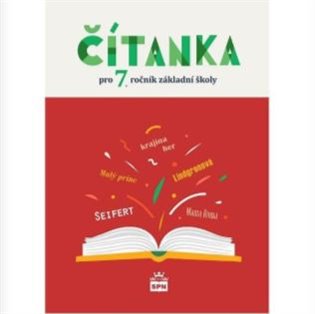 Čítanka 7 pro ZŠ RVP - Josef Soukal