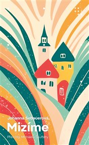 Mizíme - Johanna Sebauerová