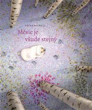 Měsíc je všude stejný - Sacha Heemels
