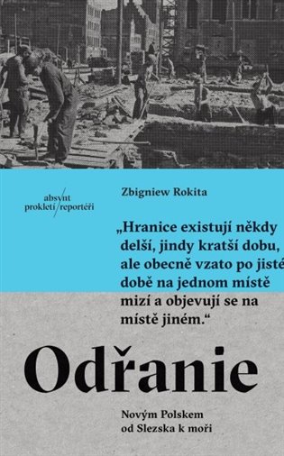 Odřanie (Novým Polskem od  Slezska k moři) - Zbigniew Rokita - kniha z kategorie Reportáže a publicistika