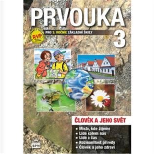 Prvouka 3 pro 3. ročník základní školy koupíte na Kosmas.cz