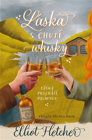 Láska s chutí whisky - Elliot Fletcher