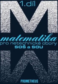 Matematika pro netechnické obory SOŠ a SOU, 1. díl (kniha + CD) - Emil Calda