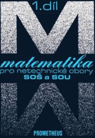 Matematika pro netechnické obory SOŠ a SOU, 1. díl (kniha + CD) - Emil Calda