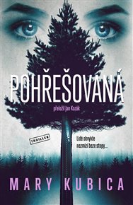 Pohřešovaná - Mary Kubica