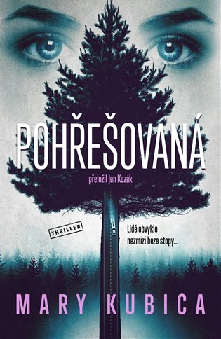 Pohřešovaná - Mary Kubica
