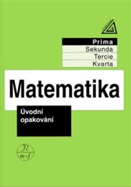 Matematika pro nižší ročníky víceletých gymnázií - Úvodní opakování - Jiří Herman,  kol.