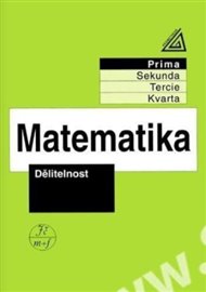 Matematika pro nižší ročníky víceletých gymnázií - Dělitelnost - Jiří Herman