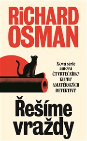 Řešíme vraždy - Richard Osman