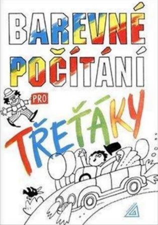 Barevné počítání pro třeťáky - Marie Nevyhoštěná